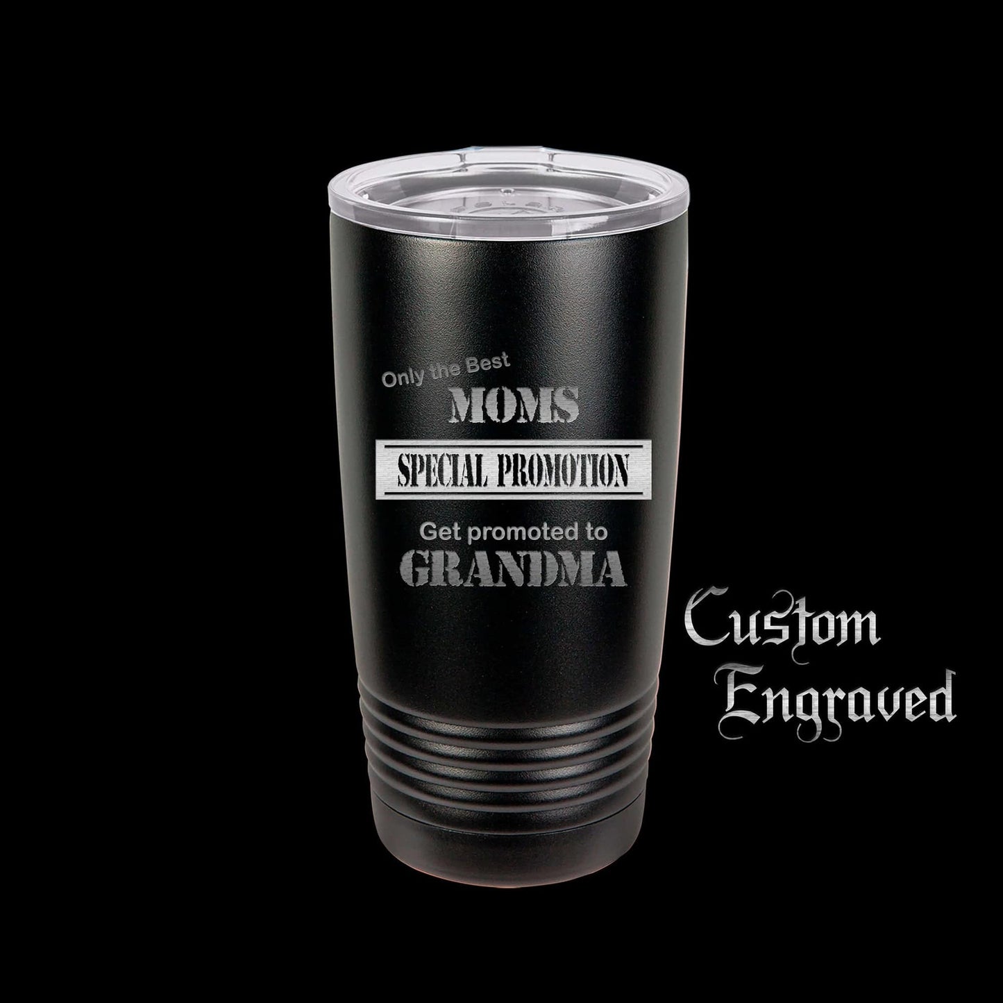 The Designcraft Studio Black Only The Best Moms Get Promoted To Grandma Travel Mug, Stainless Steel, Powder Coated Tumbler, Polar Camel, Engraved, Coffee Mug, Mom Gift