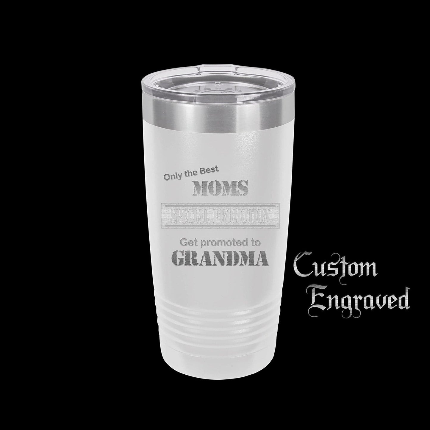 The Designcraft Studio White Only The Best Moms Get Promoted To Grandma Travel Mug, Stainless Steel, Powder Coated Tumbler, Polar Camel, Engraved, Coffee Mug, Mom Gift