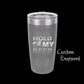 The Designcraft Studio Hold My Beer And Watch This Travel Mug, Stainless Steel, Powder Coated Tumbler, Polar Camel, Engraved, Coffee Mug, Fun Gift