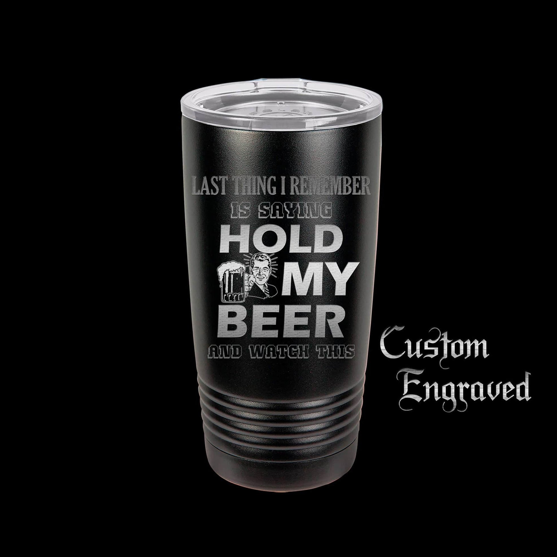 The Designcraft Studio Hold My Beer And Watch This Travel Mug, Stainless Steel, Powder Coated Tumbler, Polar Camel, Engraved, Coffee Mug, Fun Gift