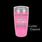 The Designcraft Studio Hold My Beer And Watch This Travel Mug, Stainless Steel, Powder Coated Tumbler, Polar Camel, Engraved, Coffee Mug, Fun Gift